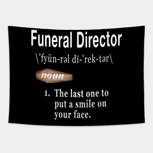 Funeral Director Word Definition Quote for Morticians Tapestry