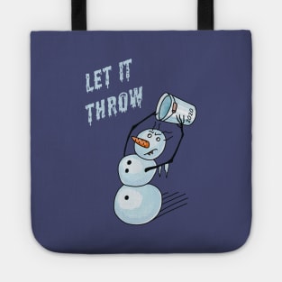 Angry Snowman Funny Pun Tote