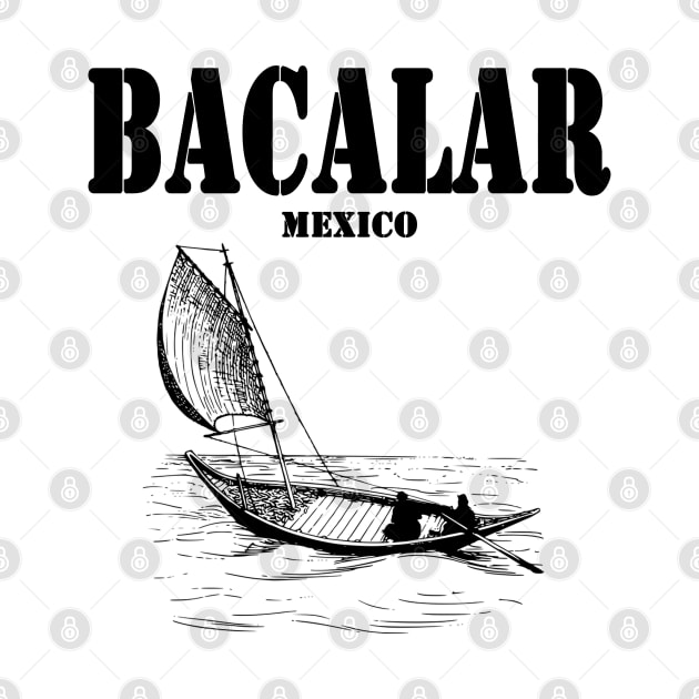 BACALAR by High Class Arts