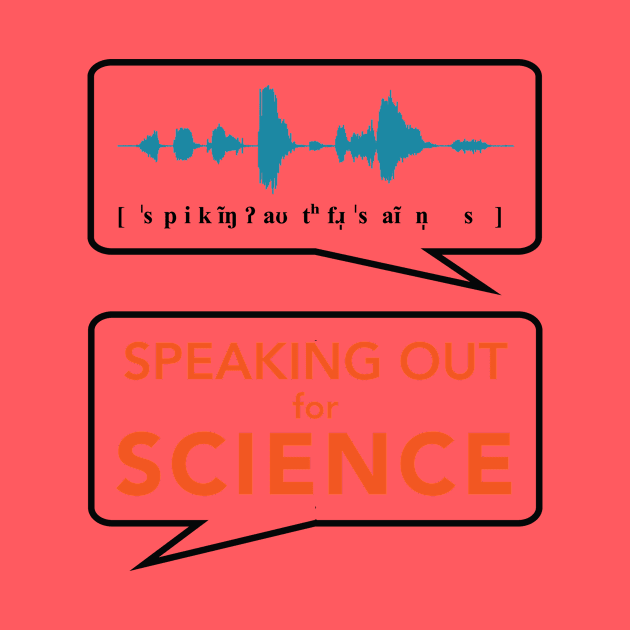 Speaking Out for Science 2 by alejna99