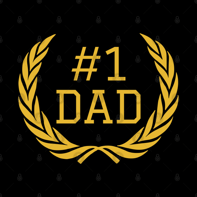 Dad number one, best dad ever, worlds best father by ruben vector designs