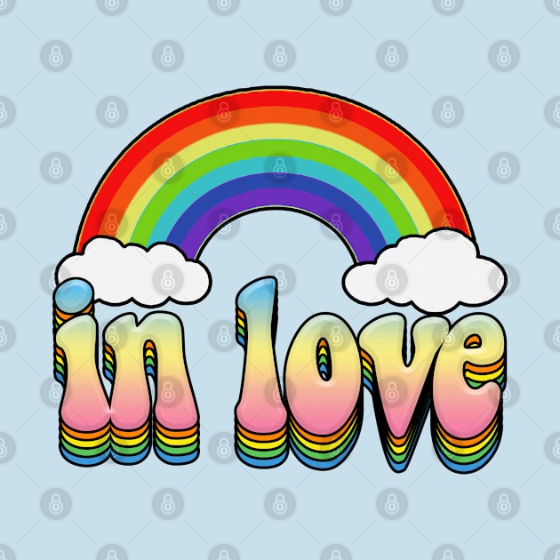 'In Love' Rainbow Graphic Design Logo T-Shirt by DankFutura