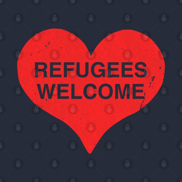 Refugees Welcome by Flippin' Sweet Gear