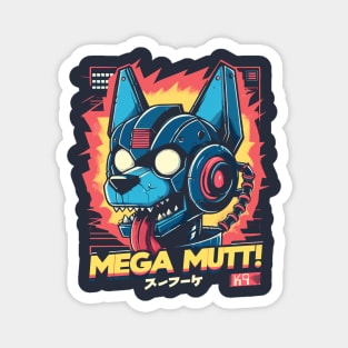 Mega Mutt! Magnet