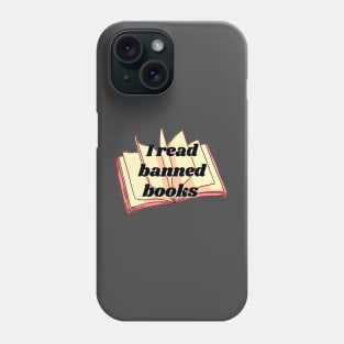 I read banned books Phone Case