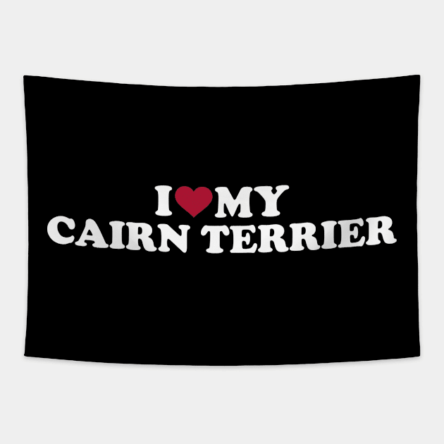 I love my Cairn Terrier Tapestry by Designzz