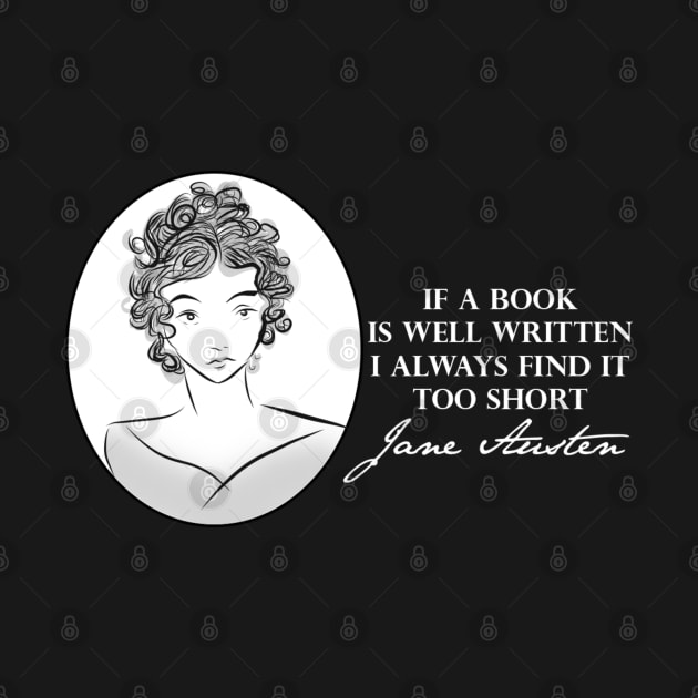 Jane Austen Quote- Book Well Written by McWolf