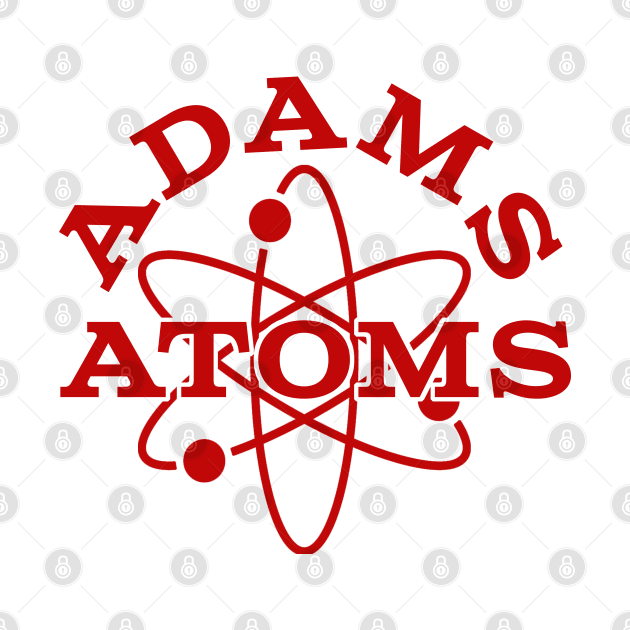 Adams Atoms by PopCultureShirts