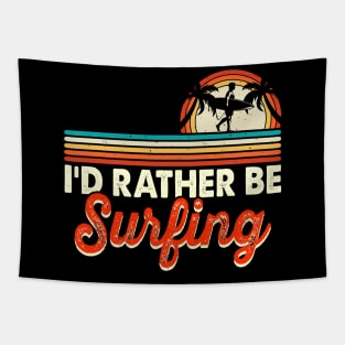 I'd Rather Be Surfing T Shirt For Women Men Tapestry