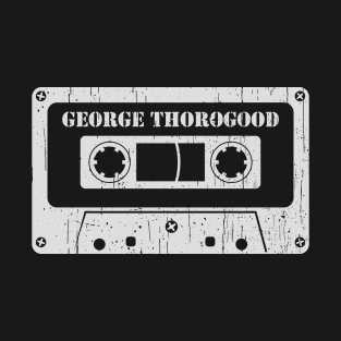 George Thorogood - Vintage Cassette White T-Shirt