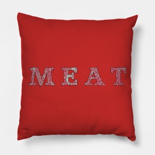 MEAT Pillow