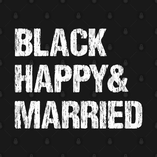 Black Happy Married by LittleBoxOfLyrics