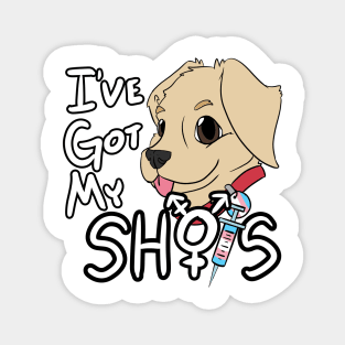 I've Got My Shots (Yellow Lab, HRT) Magnet