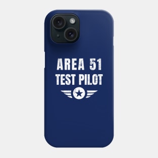 Area 51 Test Pilot - Ufo Alien Phone Case