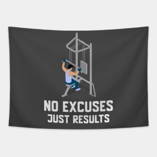 No Excuses, Just Results Tapestry