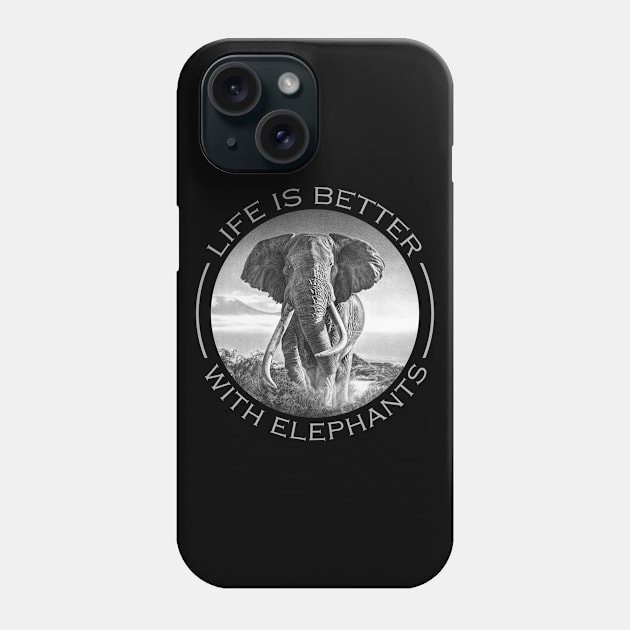 LIFE IS BETTER WITH ELEPHANTS Phone Case by MiroDesign