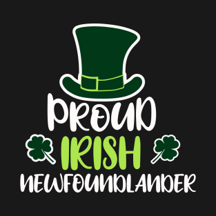 Proud Irish Newfoundlander T-Shirt T-Shirt