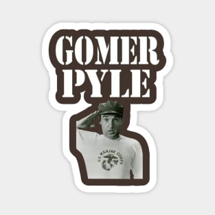 Gomer Pyle (Jim Nabors ) Magnet