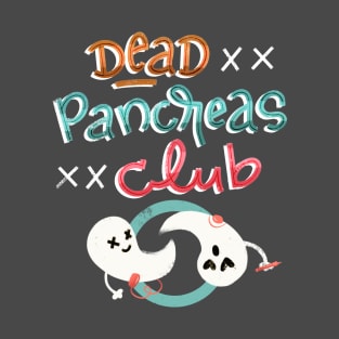 Dead Pancreas Gang T-Shirt