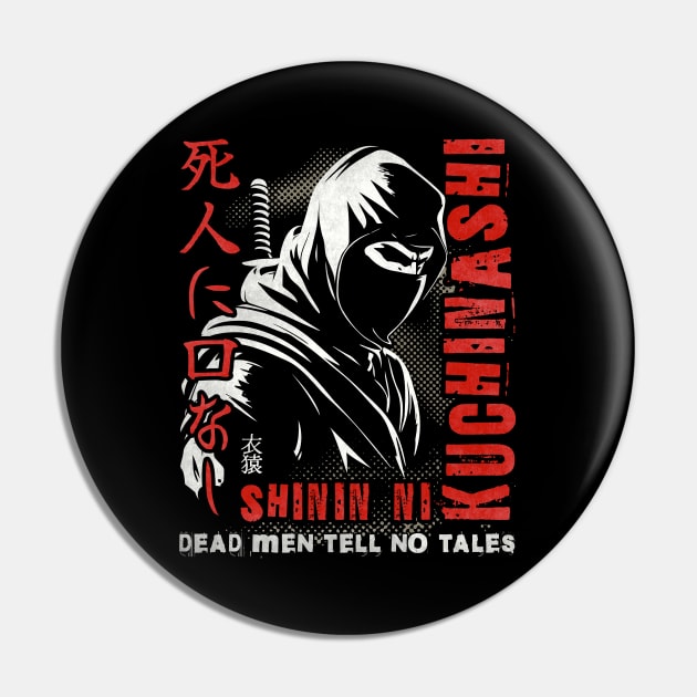 Japanese proverbs, dead men tell no tales. Pin by Garment Monkey Co.