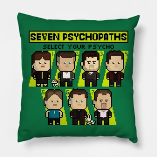 Select Your Psycho Pillow