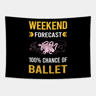 Weekend Forecast Ballet Ballerina Tapestry