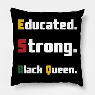 Educated Strong Black Queen Pillow