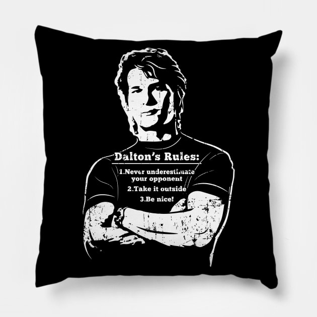 Roadhouse Dalton's Rules (white print) Pillow by SaltyCult