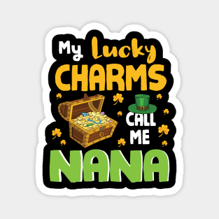 Gold Shamrocks Saint Patrick My Lucky Charms Call Me Nana Magnet