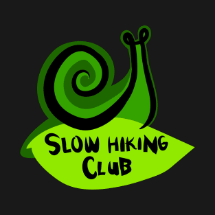 Green Snail on a Leaf "Slow Hiking Club" T-Shirt