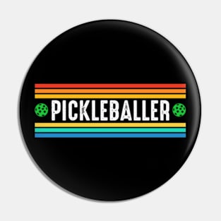 Pickleballer Funny Pickleball Pin