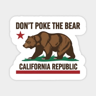 Don’t Poke The Bear – California Republic Bear Flag Parody Magnet