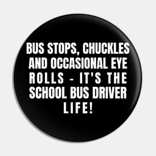 it's the School Bus Driver life! Pin