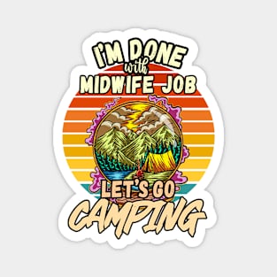 MIDWIFE AND CAMPING DESIGN VINTAGE CLASSIC RETRO COLORFUL PERFECT FOR  MIDWIFE AND CAMPERS Magnet