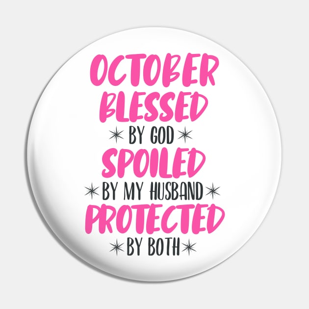 October Blessed Pin by PHDesigner