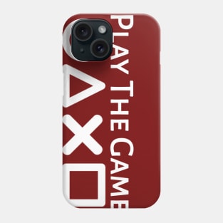 Play The Game Phone Case