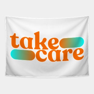 Take care - Graphic Tee Tapestry