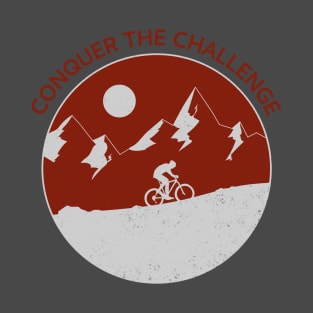 conquer the challenge mountain biking T-Shirt