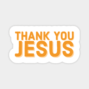 Thank You Jesus Faith and Jesus Magnet