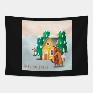 Hold on tight greeting card Tapestry