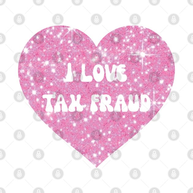 I love tax fraud by little-axii