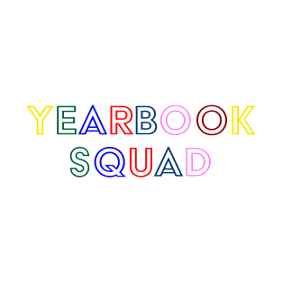 Yearbook Squad: Capturing Memories T-Shirt