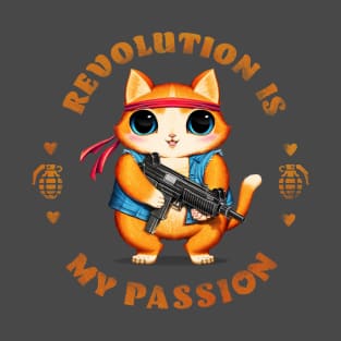 Revolution is my passion T-Shirt