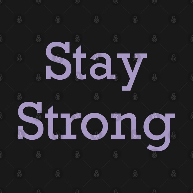 Stay Strong by Eveline D’souza