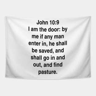 John 10:9  King James Version (KJV) Bible Verse Typography Tapestry