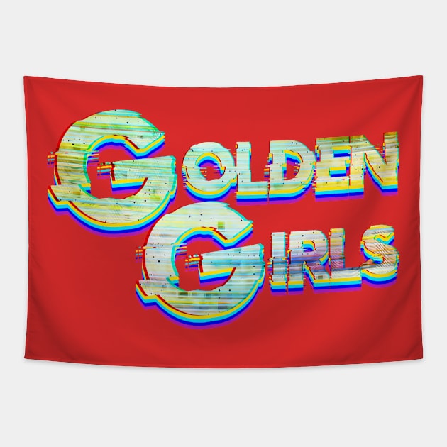 Glitch Golden Girls Tapestry by Luba