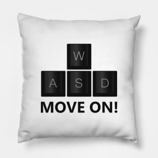 Move On! Gamer Pillow