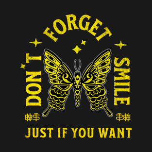 Don't Forget Smile T-Shirt