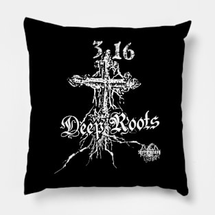 3:16 Deep Roots Pillow