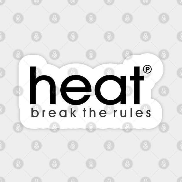 Heat Clothing - Break the Rules Magnet by MBK